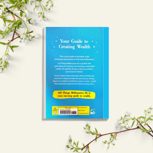 100 Things Millionaires Do Little Lessons in Creating Wealth - Nigel Cumberland